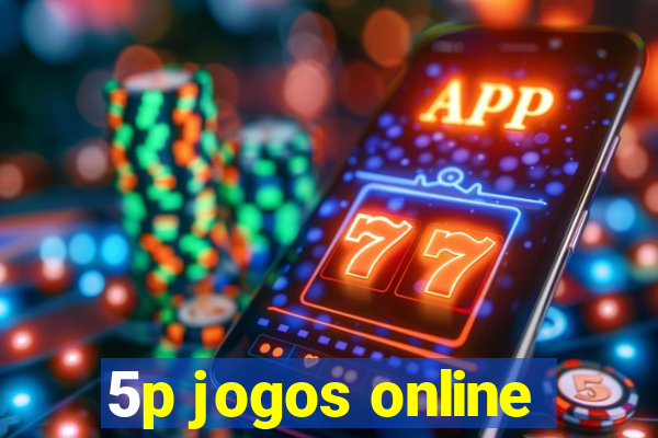 5p jogos online